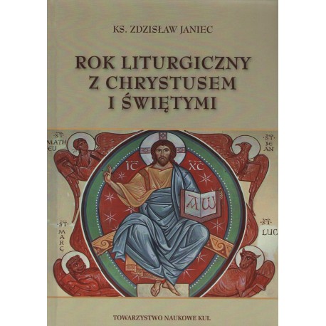 Rok Liturgiczny z Chrystusem i świętymi