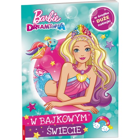 Barbie dreamtopia W bajkowym świecie