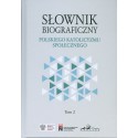 Słownik biograficzny polskiego katolicyzmu społecznego tom 2