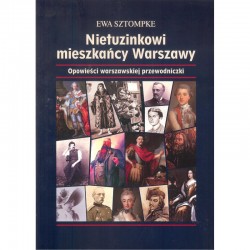 Nietuzinkowi mieszkańcy Warszawy Wyd 2
