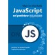 Java Script od podstaw Marcin Moskała motyleksiążkowe.pl