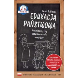 Edukacja państwowa Kształcenie czy programowanie