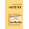 Wszędzie