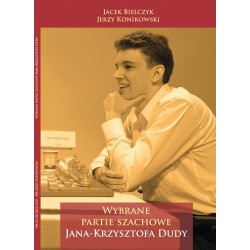 Wybrane partie arcymistrza Jana Krzysztofa Dudy