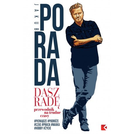 Dasz radę Przewodnik na trudne czasy