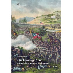 Chickamauga 1863 niespełniona nadzieja Konfederacji