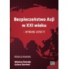 Bezpieczeństwo Azji w XXI wieku – wybrane aspekty