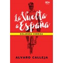 La Vuelta a España Kolarska corrida