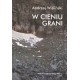 W cieniu grani