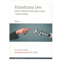 Filozoficzny Lem Tom 1