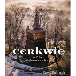 Cerkwie w Polsce południowo-wschodniej
