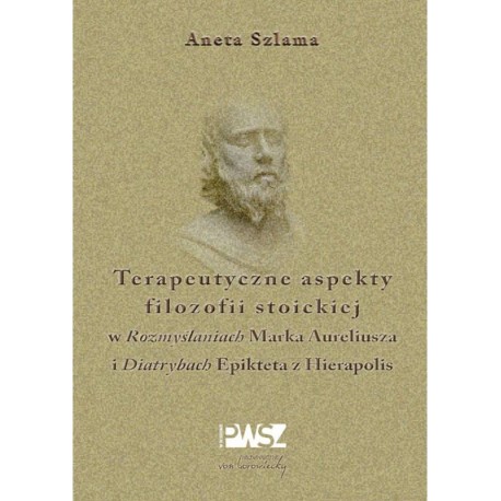 Terapeutyczne aspekty filozofii stoickiej