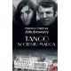 Tango w cieniu marca