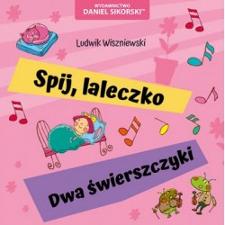 Śpij laleczko Dwa świerszczyki