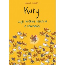 Kury czyli krótka historia o równości