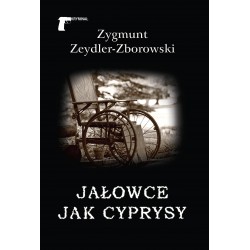 Jałowce jak cyprysy Zygmunt Zeydler-Zborowski motyleksiązkowe.pl