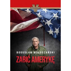 Zabić Amerykę