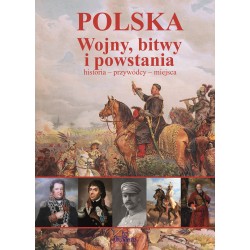 Polska Wojny bitwy i powstania