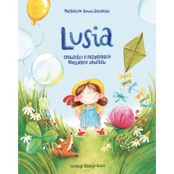 Lusia Opowieści o przygodach dzielnych urwisów