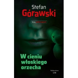 W cieniu włoskiego orzecha