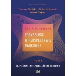 Przyszłość w perspektywie naukowej Tom 1