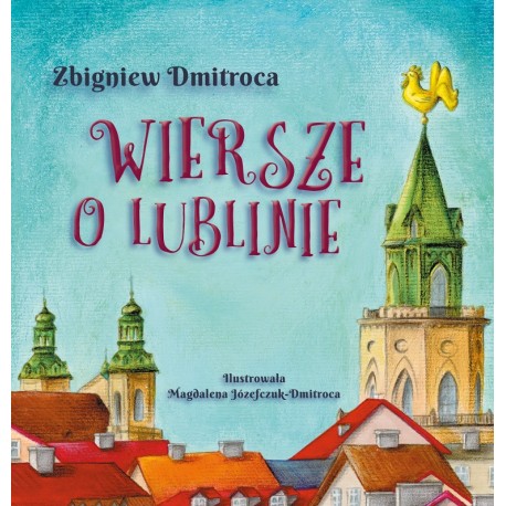 Wiersze o Lublinie