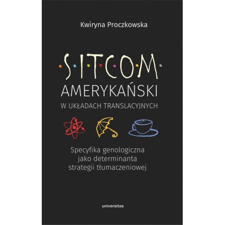 Sitcom amerykański w układach translacyjnych