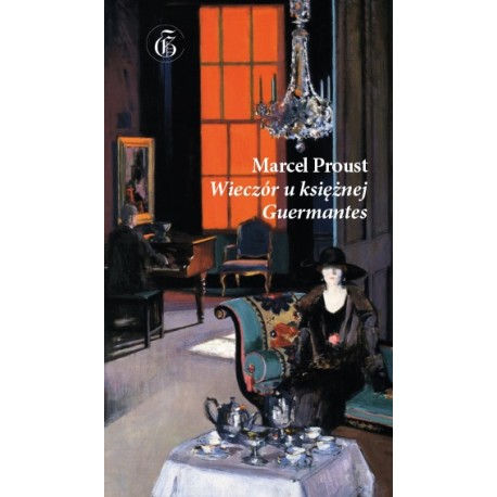 Wieczór u księżnej de Guermantes Marcel Proust motyleksiążkowe.pl