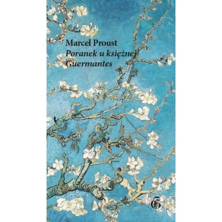 Poranek u księżnej de Guermantes Marcel Proust motyleksiązkowe.pl