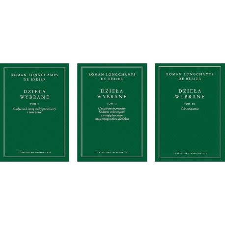 Dzieła Wybrane Komplet Tom I-III Roman Longchamps de Bérier