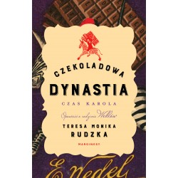 Czekoladowa dynastia Czas Karola