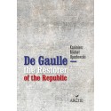 De Gaulle – the Restorer of the Republic