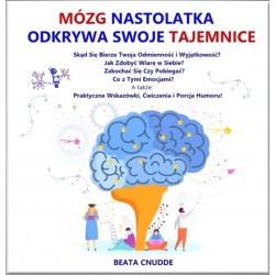 Mózg nastolatka odkrywa swoje tajemnice