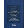 Ponadnarodowe sieci organów administracji publicznej oraz ich wpływ na krajowy porządek prawny