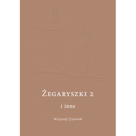 Żegaryszki 2 i inne