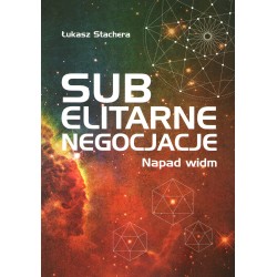 Subelitarne negocjacje Napad widm