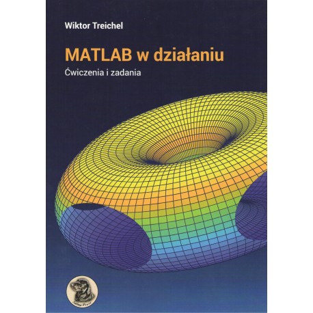 MATLAB w dzialaniu Ćwiczenia i zadania