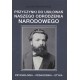 Przyczynki do usiłowań naszego odrodzenia narodowego