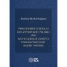Prokuratoria Generalna Rzeczypospolitej Polskiej jako instytucjonalny zastępca prawno-procesowy Skarbu Państwa