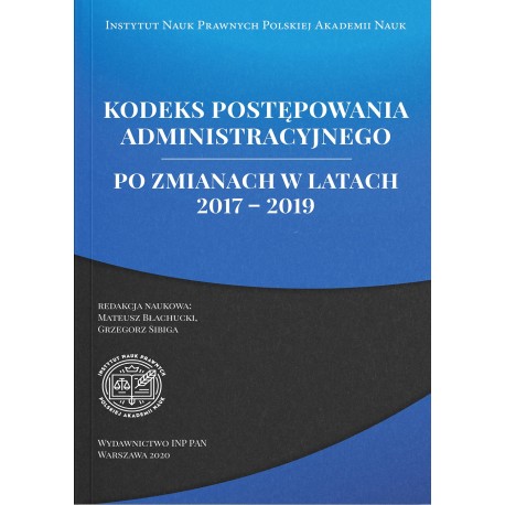 Kodeks postępowania administracyjnego po zmianach w latach 2017-2019