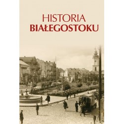 Historia Białegostoku