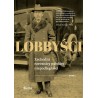 Lobbyści Tom 1
