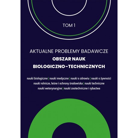 Aktualne problemy badawcze 1 Obszar nauk biologiczno technicznych