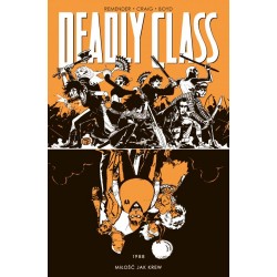 Deadly Class Tom 7 1988 Miłość jak krew