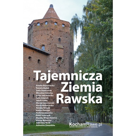 Tajemnicza Ziemia Rawska