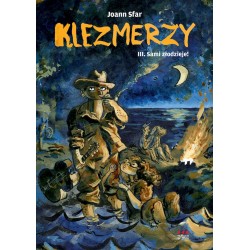 Klezmerzy 3 Sami złodzieje