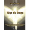 Idąc do Boga