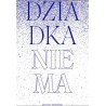 Dziadka nie ma