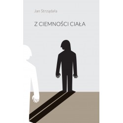 Z ciemności ciała