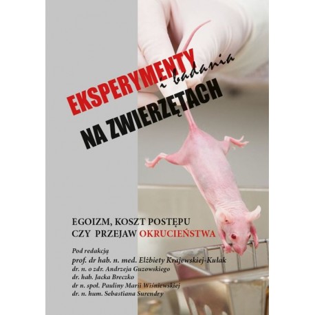 Eksperymenty i badania na zwierzętach